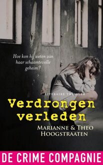 De Crime Compagnie Verdrongen verleden - eBook Marianne Hoogstraaten (946109082X)