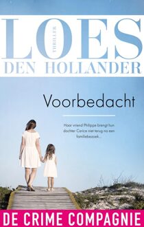 De Crime Compagnie Voorbedacht - eBook Loes den Hollander (9461092342)