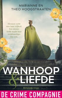 De Crime Compagnie Wanhoop & liefde - Marianne Hoogstraaten, Theo Hoogstraaten - ebook