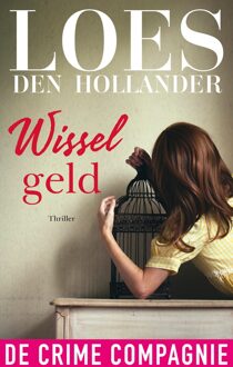 De Crime Compagnie Wisselgeld - eBook Loes den Hollander (9461092237)
