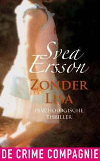 De Crime Compagnie Zonder Lisa - eBook Svea Ersson (9461090501)