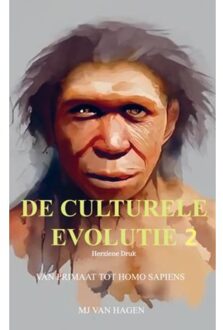 De Culturele Evolutie 2 - Mj Van Hagen
