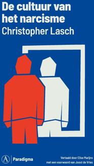 De cultuur van het narcisme -  Christopher Lasch (ISBN: 9789025318024)
