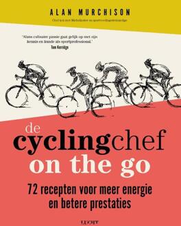 De cyclingchef on the go -  Alan Murchison (ISBN: 9789493272743)