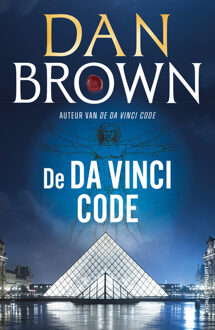 De Da Vinci Code -  Dan Brown (ISBN: 9789021056937)