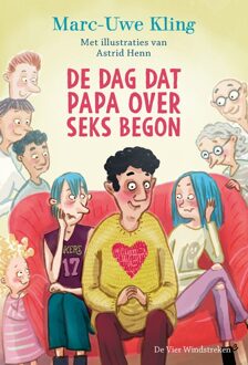 De dag dat papa over seks begon - Marc-Uwe Kling - ebook