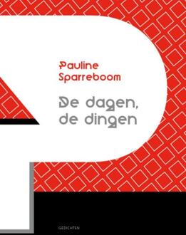 De dagen, de dingen - Boek Pauline Sparreboom (9054523107)