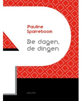 De dagen, de dingen - Boek Pauline Sparreboom (9054523107)