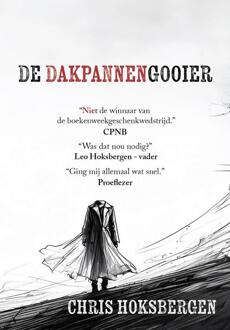 De dakpannengooier -  Chris Hoksbergen (ISBN: 9789464642629)