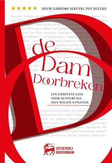 De Dam Doorbreken -  Olivier van Gierdeghom (ISBN: 9789493427198)