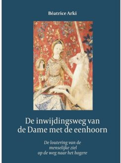 De Dame met de Eenhoorn - (ISBN:9789492326553)
