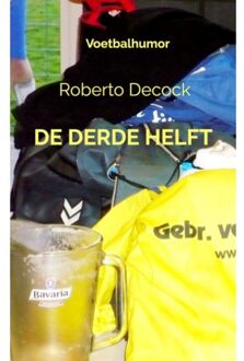 De derde helft - (ISBN:9789403639529)