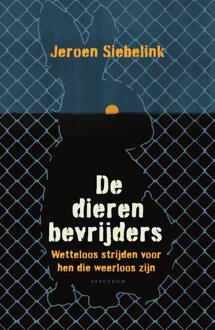 De dierenbevrijders -  Jeroen Siebelink (ISBN: 9789000391196)