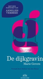 De dijkgravin -  Marie Gevers (ISBN: 9789493456068)