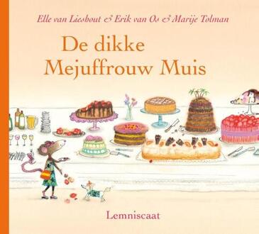 De dikke Mejuffrouw Muis - Boek Elle van Lieshout (904770620X)