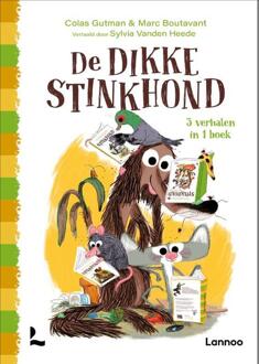 De dikke Stinkhond -  Colas Gutman (ISBN: 9789401499118)