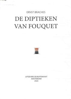 De Diptieken Van Fouquet - Ernst Braches