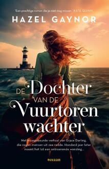 De dochter van de vuurtorenwachter -  Hazel Gaynor (ISBN: 9789046832707)