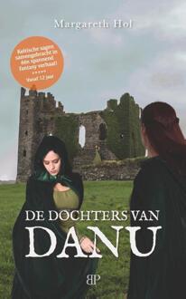 De Dochters Van Danu - Margareth Hol