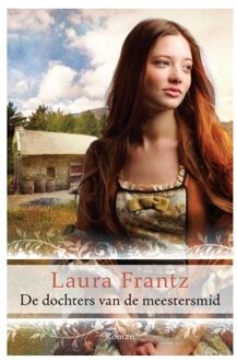 De dochters van de meestersmid - Boek Laura Frantz (9029722207)