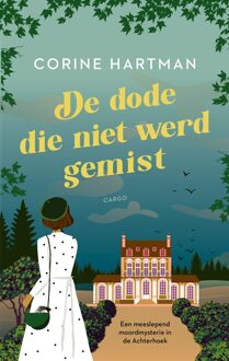 De dode die niet werd gemist - Corine Hartman - ebook