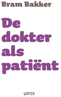 De dokter als patiënt