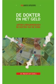 De dokter en het geld - Boek Marcel Levi (9036820553)