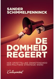 De Domheid Regeert - Sander Schimmelpenninck