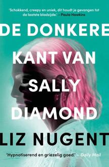 De donkere kant van Sally Diamond -  Liz Nugent (ISBN: 9789400517066)