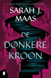 De donkere kroon -  Sarah J. Maas (ISBN: 9789049206284)
