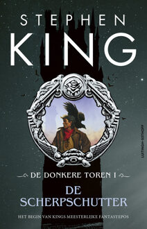 De Donkere Toren 1 - De scherpschutter -  Stephen King (ISBN: 9789021049151)