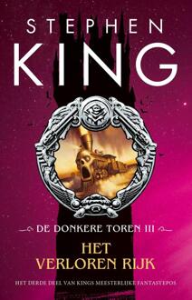 De Donkere Toren 3 - Het verloren rijk -  Stephen King (ISBN: 9789021037394)