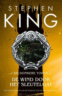 De Donkere Toren - De wind door het sleutelgat -  Stephen King (ISBN: 9789021037653)