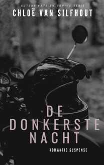 De donkerste nacht - Chloë van Silfhout - ebook