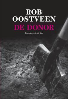 De Donor - Boek Rob Oostveen (9082603454)