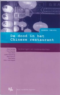 De dood in het Chinese restaurant - E. Havinga, S. Hopman, P. Melis, J.M.R. Vastenburg, M. Zeeman, J.M. Nelen, P.J. van Koppen - ebook