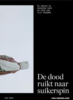 De dood ruikt naar suikerspin -  Eva Peek (ISBN: 9789083528601)