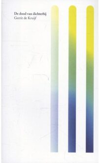 De dood van dichterbij - Boek Gerrit de Kruijf (9023926633)