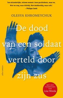 De dood van een soldaat verteld door zijn zus - Olesya Khromeychuk - ebook