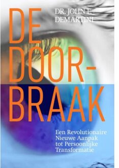 De Doorbraak - Boek John F. Demartini (9089840028)
