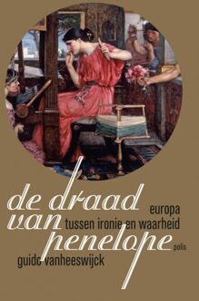 De draad van Penelope (herdruk) - Boek Guido Vanheeswijck (9463103376)