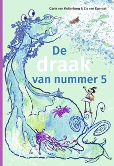 De draak van nummer 5 -  Carla van Kollenburg (ISBN: 9789048756384)