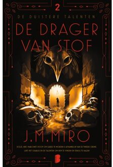 De Drager Van Stof - Duistere Talenten - J.M. Miro