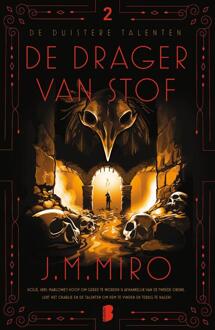 De drager van stof -  J.M. Miro (ISBN: 9789402324600)