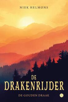 De drakenrijder -  Niek Helmons (ISBN: 9789465090146)
