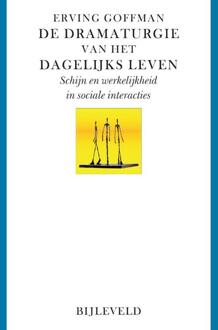 De dramaturgie van het dagelijks leven -  Erving Goffman (ISBN: 9789061314639)