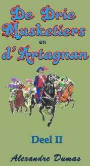 De drie musketiers en d'artagnan / deel II - Boek Alexandre Dumas (949222867X)