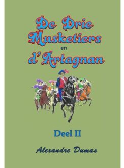 De drie musketiers en d'artagnan / deel II - Boek Alexandre Dumas (949222867X)