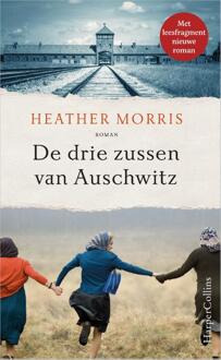 De Drie Zussen Van Auschwitz - Heather Morris