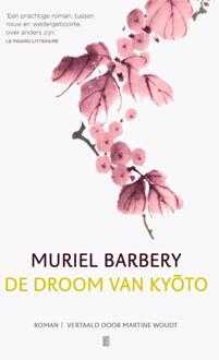 De Droom Van Kyoto - Muriel Barbery